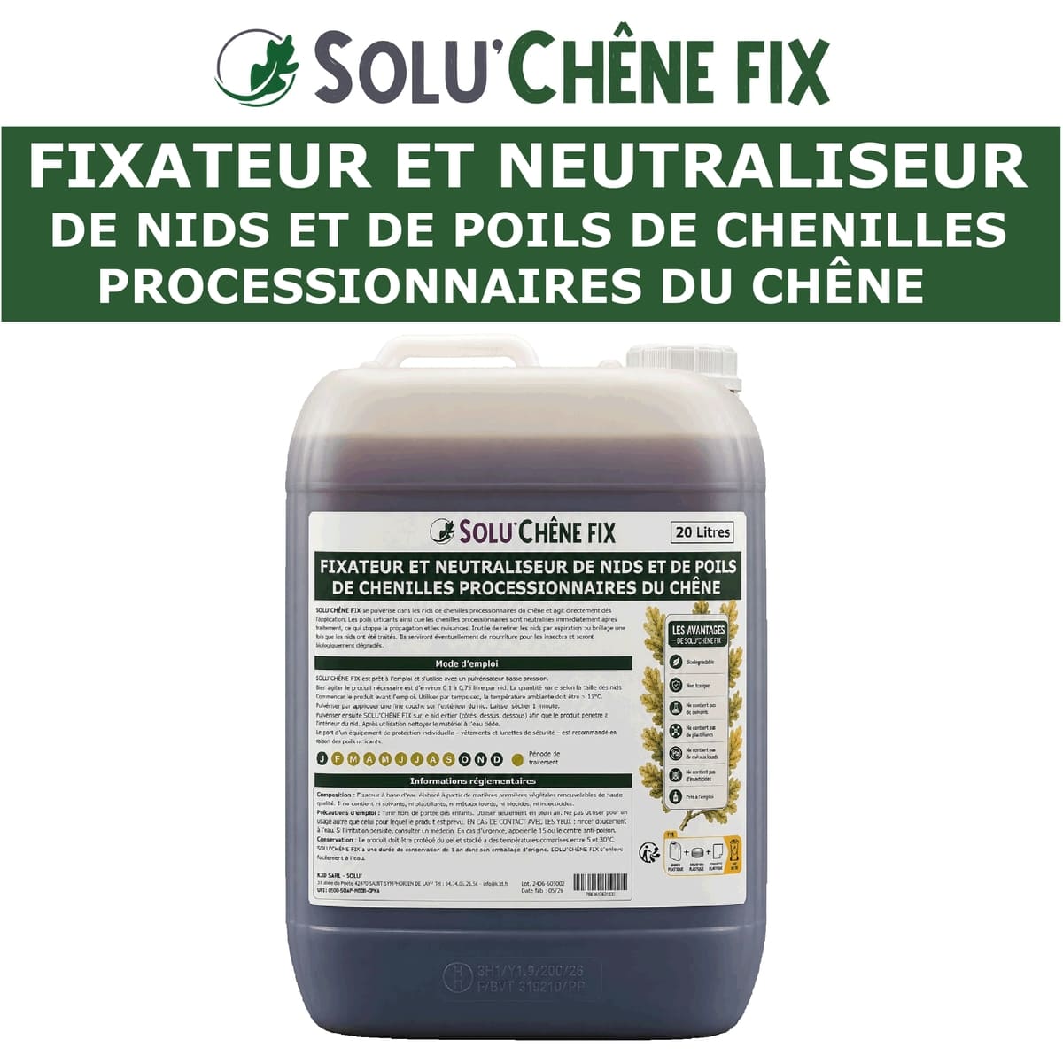 Traitement neutraliseur contre les chenilles processionnaires du chêne, Solu